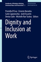 Carlo Caponecchia, Carlo Caponecchia et al, Premilla D'Cruz, Jordi Escartín, Ernest Noronha, Ernesto Noronha... - Dignity and Inclusion at Work: Dignity and Inclusion at Work
