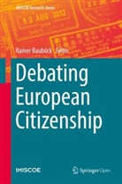 Raine Bauböck, Rainer Bauböck - Debating European Citizenship