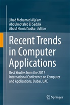 Jihad Mohamad Alja¿am, Jihad Mohamad Alja’am, Jihad Alja'am, Jihad Mohamad Alja'am, Jihad Mohamed Alja'am, Abdulmotale El Saddik... - Recent Trends in Computer Applications