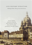 Mateo Peñaherrera Aguirre, Heitor B. F. Fernandes, Aurelio J. Figueredo, Aurelio Jos Figueredo, Aurelio José Figueredo, Steven Hertler... - Life History Evolution
