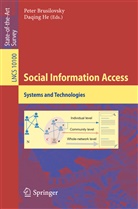 Pete Brusilovsky, Peter Brusilovsky, He, He, Daqing He - Social Information Access