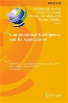 Otmane Ait Mohamed, Otmane Ait Mohamed et al, Abdelmalek Amine, Bachir Djebbar, Male Mouhoub, Malek Mouhoub - Computational Intelligence and Its Applications