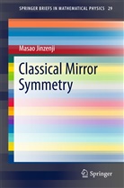 Masao Jinzenji - Classical Mirror Symmetry
