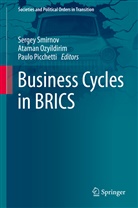 Atama Ozyildirim, Ataman Ozyildirim, Paulo Picchetti, Sergey Smirnov - Business Cycles in BRICS