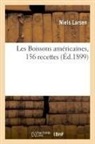 Niels Larsen, Larsen-n - Les boissons americaines, 156