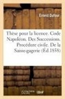 Ernest Dufour, Dufour-e - These pour la licence. code