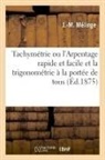 J. -M Mélinge, Melinge-j-m - Tachymetrie ou l arpentage rapide