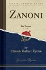 Edward Bulwer-Lytton - Zanoni, Vol. 1 of 4