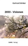 Gerhard Winter - 2033 - Visionen
