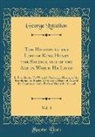 George Lyttelton - The History of the Life of King Henry the Second, and of the Age in Which He Lived, Vol. 3