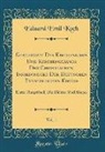 Eduard Emil Koch - Geschichte Des Kirchenlieds Und Kirchengesangs Der Christlichen, Insbesondere Der Deutschen Evangelischen Kirche, Vol. 1