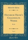 Heinrich Heine - Heinrich Heine's Gesammelte Werke, Vol. 9