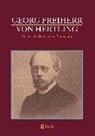 Georg von Hertling, Georg von Hertling - Georg Freiherr von Hertling: Historische Beiträge zur Philosophie