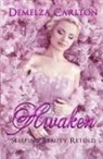 Demelza Carlton - Awaken