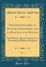Manuel Vicente Ballivián - Documentos para la Historia Geográfica de la República de Bolivia, Vol. 1