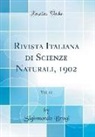 Sigismondo Brogi - Rivista Italiana di Scienze Naturali, 1902, Vol. 22 (Classic Reprint)