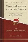 Boston Massachusetts - Ward 12-Precinct 1, City of Boston