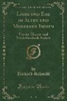 Richard Schmidt - Liebe und Ehe im Alten und Modernen Indien