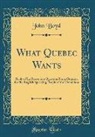 John Boyd - What Quebec Wants