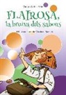 Carles Sala I Vila, Cristina Sardà i Pérez - Flairosa, la bruixa dels sabons