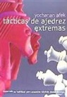 Yochanan Afek - Tácticas de ajedrez extremas