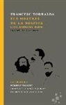 Francesc Torralba Roselló - Els mestres de la sospita : Marx, Nietzsche, Freud