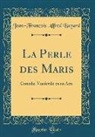 Jean-François Alfred Bayard - La Perle des Maris