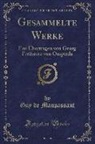 Guy de Maupassant - Gesammelte Werke, Vol. 2