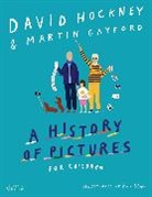 Martin Gayford, Gayford Martin, David Hockney - David Hockney A History of Pictures for Children