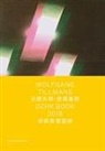 Allie Biswas, Wolfgang Tillmans, Wolfgang Tillmans - Wolfgang Tillmans DZHK Book 2018