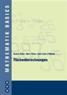 Jean-Louis D´Alpaos, Jean-Louis D'Alpaos, Rainer Hofer, Marc Peter - Flächenberechnungen