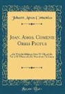 Johann Amos Comenius - Joan. Amos. Comenii Orbis Pictus