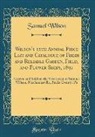 Samuel Wilson - Wilson's 15th Annual Price List and Catalogue of Fresh and Reliable Garden, Field, and Flower Seeds, 1891
