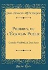 Jean-François Alfred Bayard - Phoebus, ou l'Écrivain Public