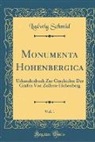 Ludwig Schmid - Monumenta Hohenbergica, Vol. 1