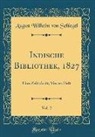 August Wilhelm von Schlegel - Indische Bibliothek, 1827, Vol. 2