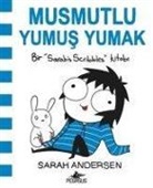 Sarah Andersen - Musmutlu Yumus Yumak