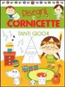 Monica Floreale, M. Cerato, R. Giannetti - Tanti giochi. Disegni e cornicette