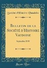 Société d'Histoire Vaudoise - Bulletin de la Société d'Histoire Vaudoise