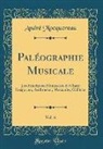 Andre Mocquereau, André Mocquereau - Paléographie Musicale, Vol. 6
