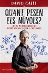 David Calle - Quant pesen els núvols? : I altres senzilles preguntes i les seves respostes científiques