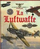 Juan Vázquez García, Luis Galeano, Luis Galeano Martínez, Julio López Caeiro - La Luftwaffe