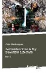 Felix Mudiappan - Forbidden Tree & My Beautiful Life Path