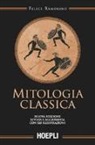 Felice Ramorino, M. Martelli - Mitologia classica