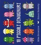 Mike Brownlow, Simon Rickerty - Dieci piccoli dinosauri