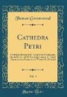 Thomas Greenwood - Cathedra Petri, Vol. 4