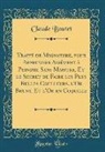 Claude Boutet - Traité de Mignature, pour Apprendre Aisément à Peindre Sans Maistre, Et le Secret de Faire les Plus Belles Coulleurs, l'Or Bruny, Et l'Or en Coquille (Classic Reprint)