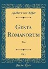 Adelbert Von Keller - Gesta Romanorum, Vol. 1