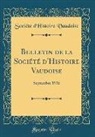 Société d'Histoire Vaudoise - Bulletin de la Société d'Histoire Vaudoise