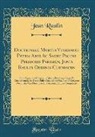 Jean Raulin - Doctrinale Mortis Venerandi Patris Artiu Ac Sacre Pagine Pfessoris Parisien, Joanis Raulin Ordinis Cluniacen